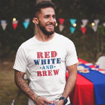 T-shirt Blanc rouge et brasser drôle 4 juillet Mens<br><div class="desc">Elégant et amusant Quart Juillet vacances / design de chemise patriotique avec "Rouge Blanc et Brève" en rouge,  blanc,  bleu,  marine,  et blanc avec des accents d'étoiles.</div>