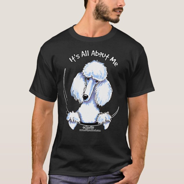 T-shirt Blancs Standard Poodle Tout à propos de moi (Devant)