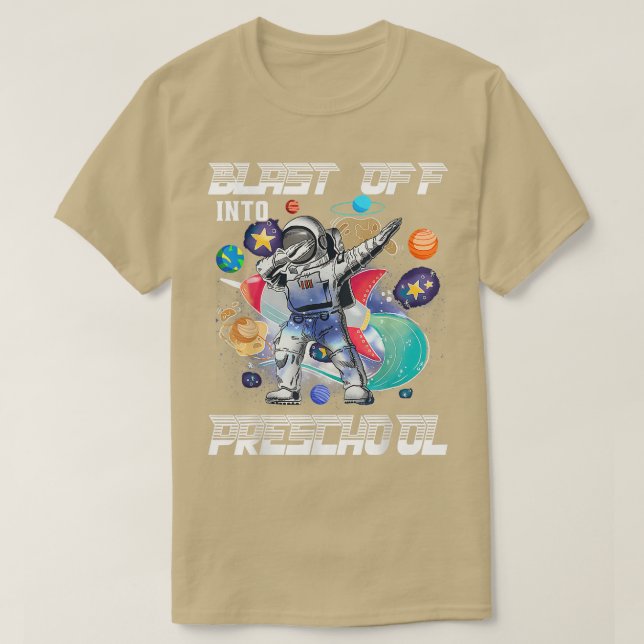 T-shirt Blast Off Into Preschool Astronaut Space Back To S (Design devant)