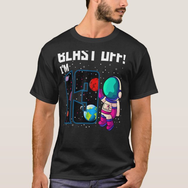 T-shirt Blast Off J'ai 13 ans Astronaut 13e Parc spatial (Devant)