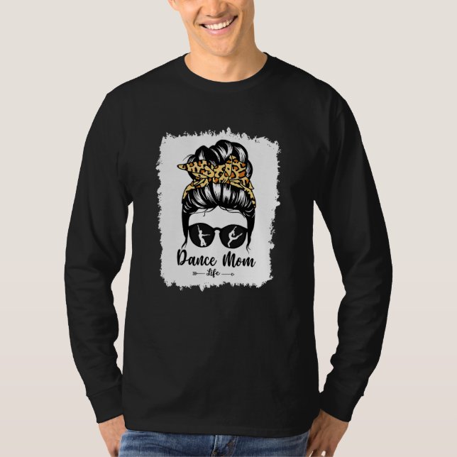 T-shirt Bleach Dance Maman Messy Bun Cheveux Leopard Danse (Devant)