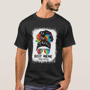 T-shirt Bleach Meilleur Mème Jamais Tie Dye Messy Bun Hair