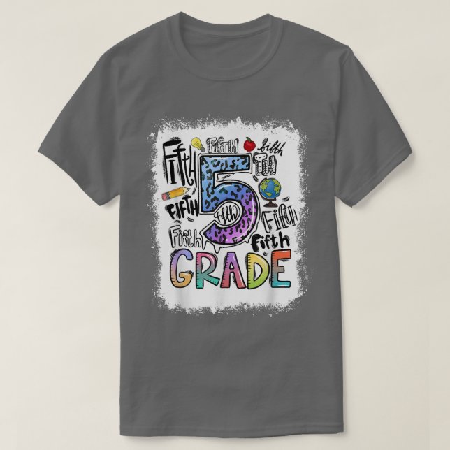 T-shirt Bleached 5th Grade Typography Fifth Grade Back To  (Design devant)