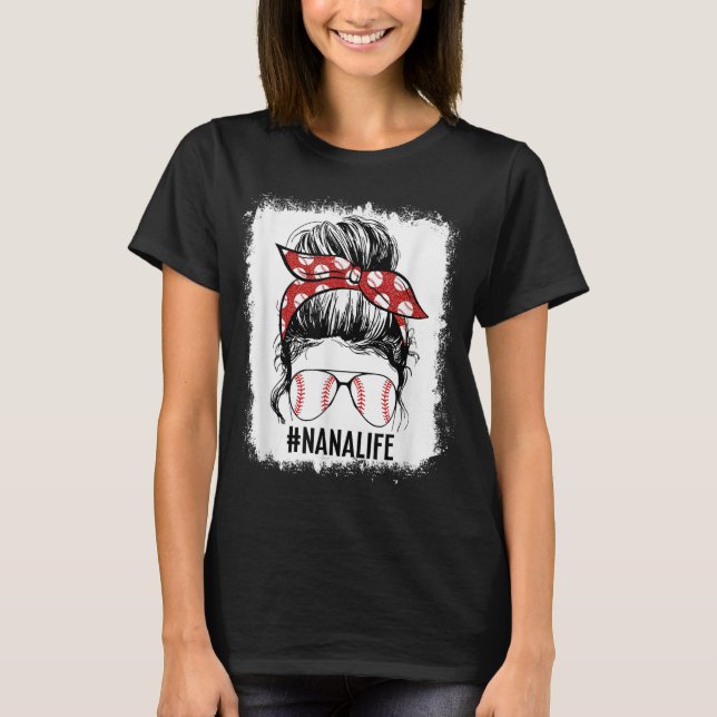 T-shirt Bleached Baseball Nana Messy Bun Jeu Jour Mère (Devant)