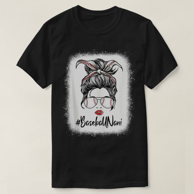 T-shirt Bleached Baseball Nani Life Messy Bun Softball Mot (Design devant)