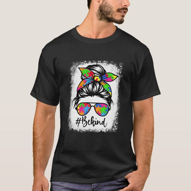 T-shirt Bleached Be Kind Sensibilisation sur l'autisme Mes (Devant)