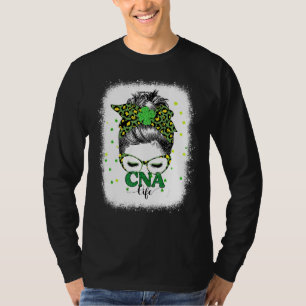 T-shirt Bleached Cna Life Messy Bun Leopard St patrick da