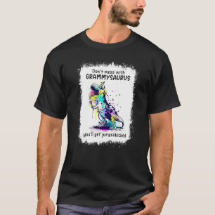 T-shirt Bleached Don't Mess With Grammysaurus Vous obtiend