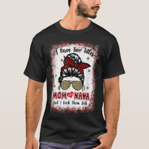 T-shirt Bleached J'Ai Deux Titres Maman Et Nana Buffalo Pl
