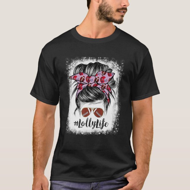 T-shirt Bleached Lolly Life Messy Bun Football Player (Devant)