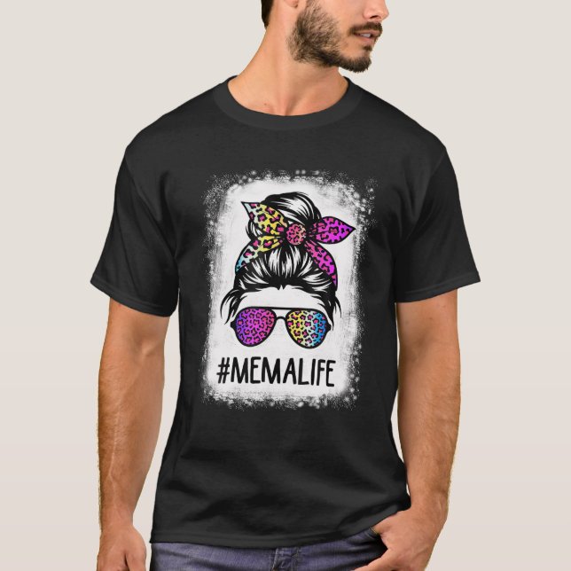 T-shirt Bleached Mawmaw Life Rainbow Leopard Messy Bun Mot (Devant)