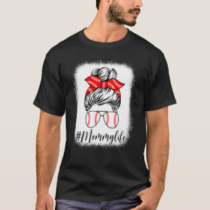 T-shirt Bleached Mommy Life Messy Bun Fête des Mères
