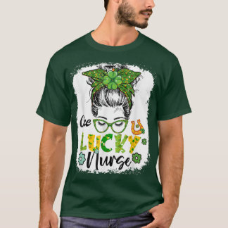 T-shirt Bleached One Lucky Nurse St Patrick's Day Nurse Me