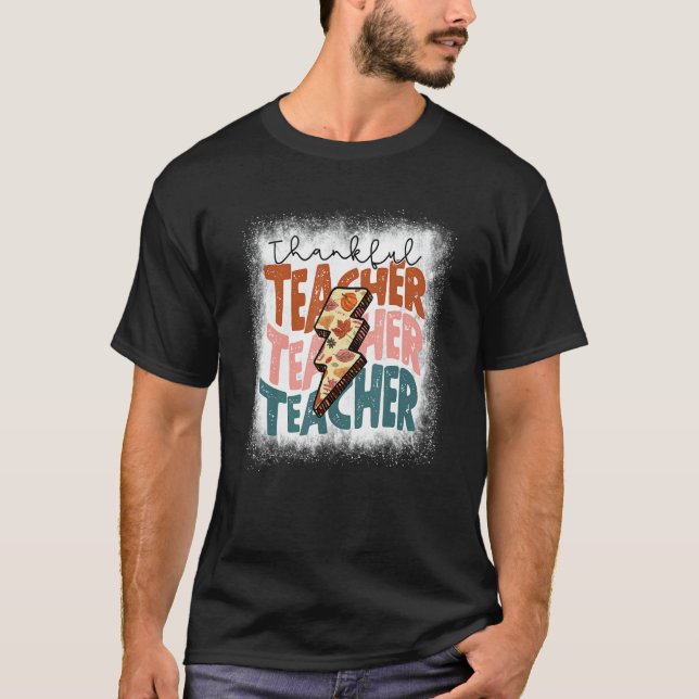 T-shirt Bleached One Thankful Teacher Thanksgiving Fall Te (Devant)