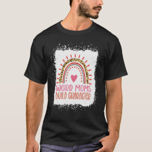 T-shirt Bleached Weird Maman construit le caractère Rainbo