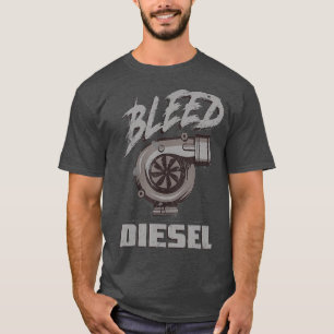 T-shirt Bléed Diesel Fuel Diesels Roll Coal