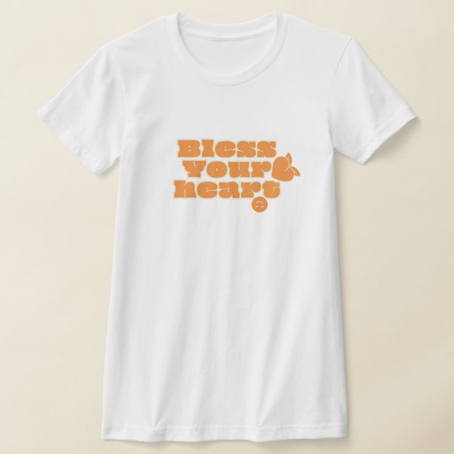 T-shirt "Bless Your Heart" (Poser)