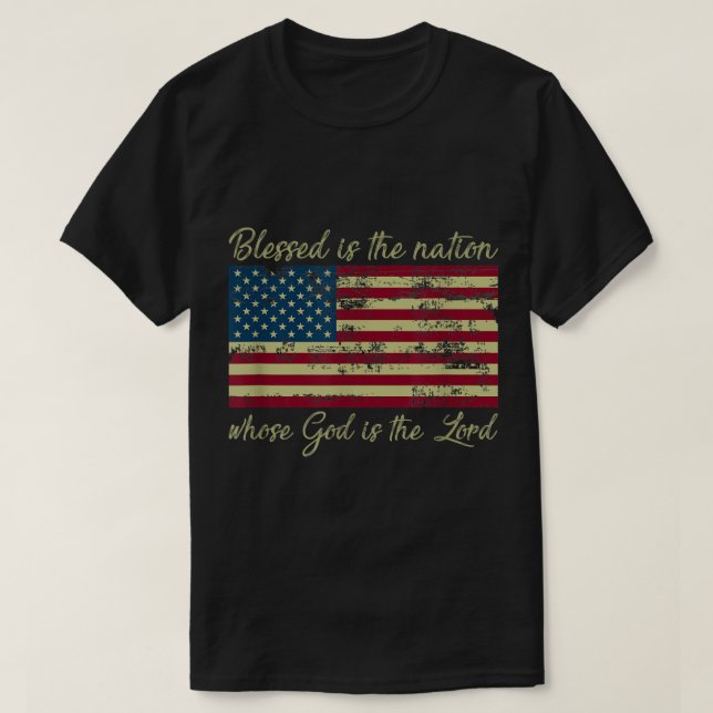 T-shirt Blessed Is The Nation Whose God Is The Lord Prayer (Design devant)