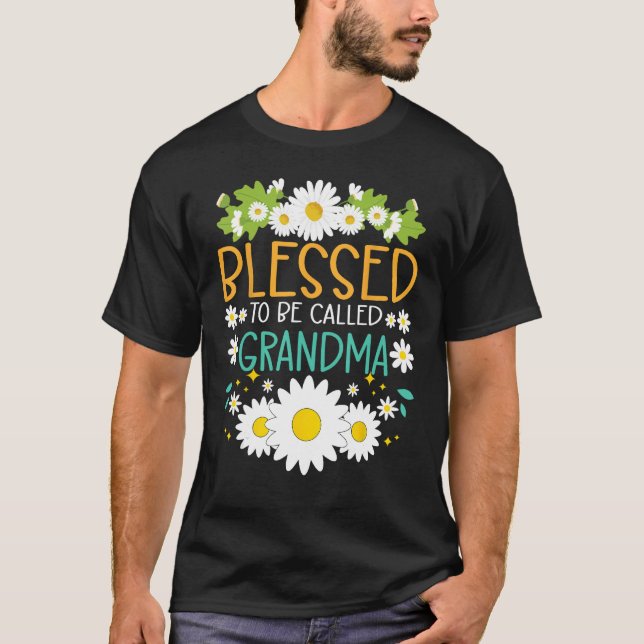 T-shirt Blessed To Be Called Grandma Mothers Day Daisy Flo (Devant)