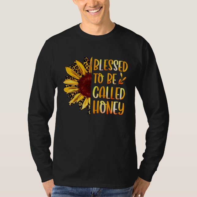 T-shirt Blessed To Be Called Honey Cute Sunflower Mothers  (Devant)