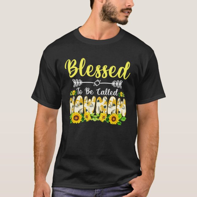 T-shirt Blessed To Be Called Mawmaw  Sunflower Mother s Da (Devant)