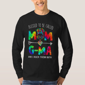 T-shirt Blessed To Be Called Mom And G Ma Mother's Day