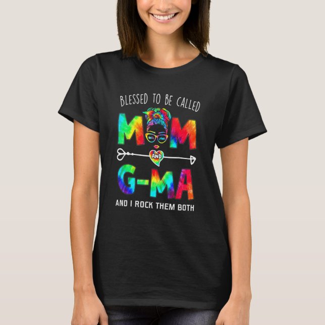 T-shirt Blessed To Be Called Mom And G Ma Mother's Day (Devant)
