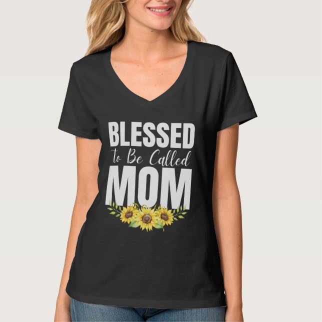 T-shirt Blessed To Be Called Mom Women Floral Cute Mothers (Devant)