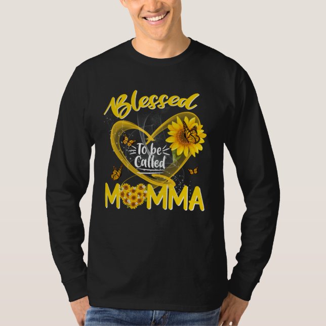 T-shirt Blessed To Be Called Momma Cute Sunflower Mother s (Devant)
