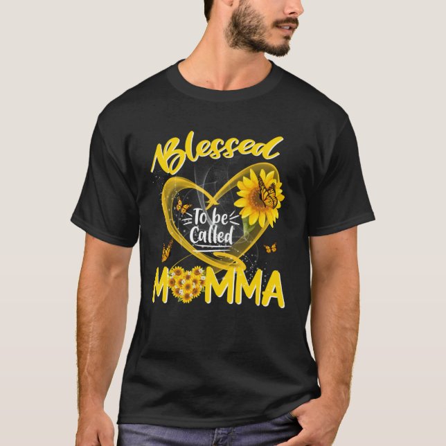 T-shirt Blessed To Be Called Momma Cute Sunflower Mother s (Devant)