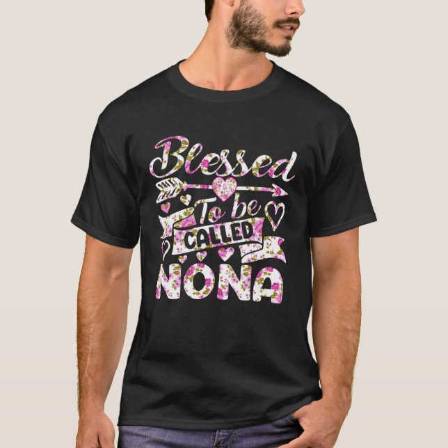 T-shirt Blessed To Be Called Nona   Grandma Mother s Day (Devant)