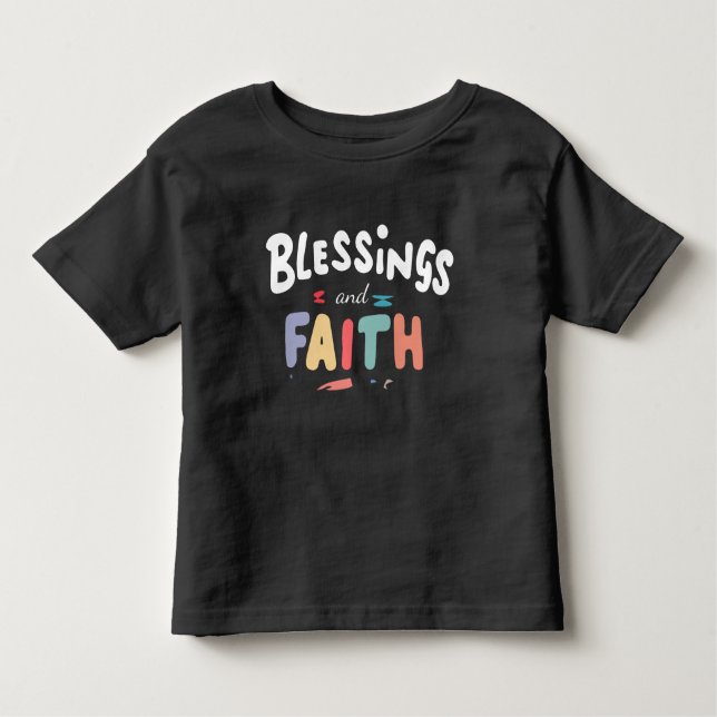 T-Shirt Blessings & Faith Toddler - Mignonne & Com (Devant)