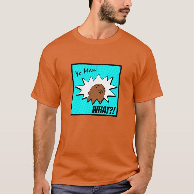 T-shirt Bleu blanc Yo Man Ce que vous voulez Mug Shot Comi (Devant)