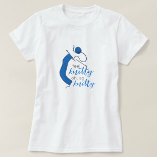 T-shirt Bleu Clair Je Sens Knitty, Oh Tellement Knitty