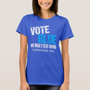 T-shirt Bleu de vote n'importe qui Démocrate