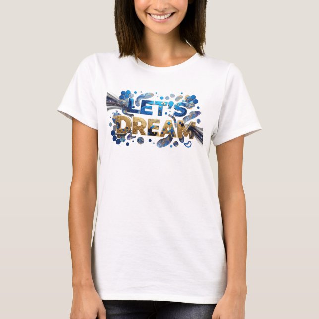 T-shirt bleu Edgy LET'S DREAM Statement (Devant)