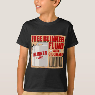 T-shirt Blinker Fluid Idiot Gag gif pour l'idée Mécanique