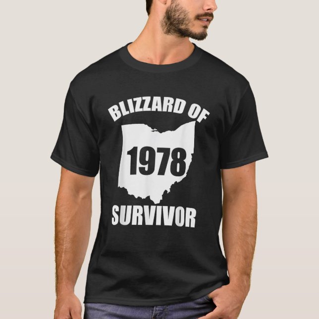 T-shirt Blizzard Of 1978 Survivor Funny Ohio Winter Snowst (Devant)