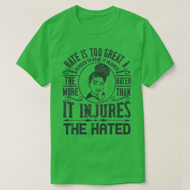T-shirt BLM Hate est un fardeau trop lourd à supporter (Design devant)