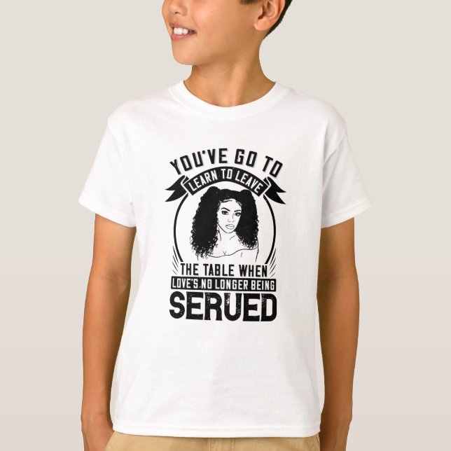 T-shirt BLM - Levez-vous quand l'amour n'est pas servi (Devant)