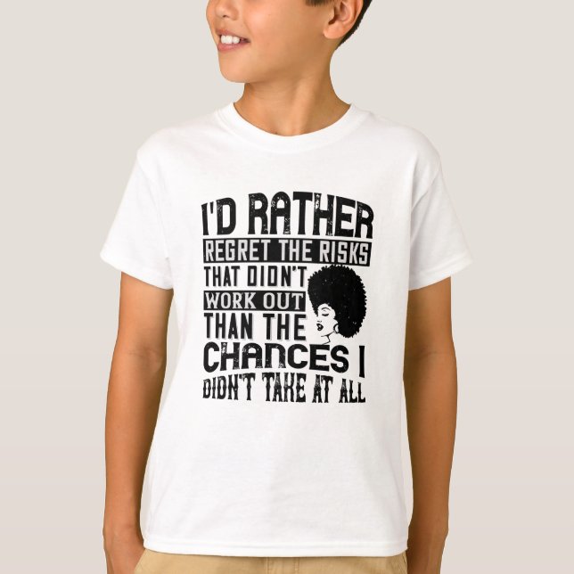 T-shirt BLM - Préférer les chances de regretter les risque (Devant)