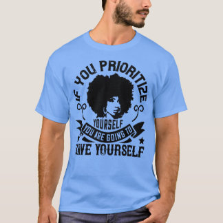 T-shirt BLM Priorifiez votre enregistrement vôtre1