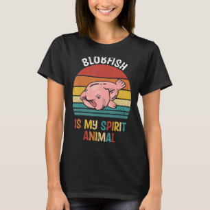 T-shirt Blobfish Est Mon Esprit Animal Blobfish