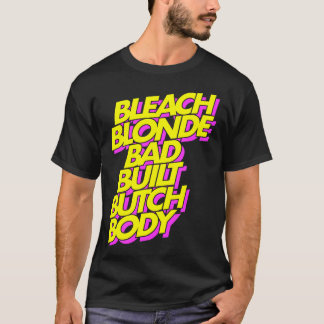 T-shirt Blonde Bleach Bad Bâti Bad Corps Bouton