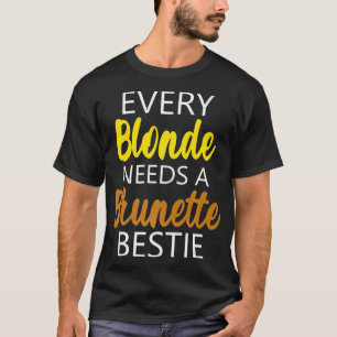 T-shirt Blonde Brunette Meilleur Ami Anniversaire Sororité