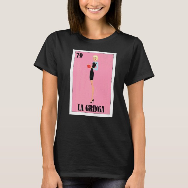 T-shirt Blondie espagnole Loterie mexicaine Bingo La Gring (Devant)
