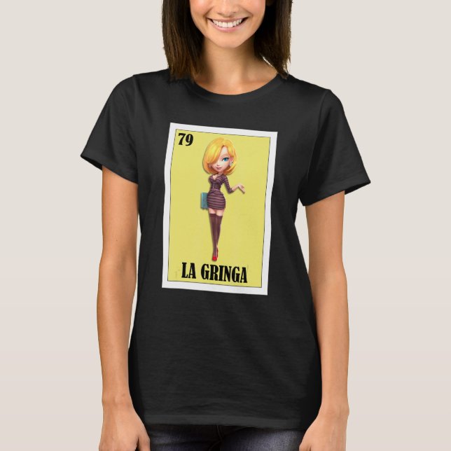 T-shirt Blondie espagnole Loterie mexicaine Bingo La Gring (Devant)