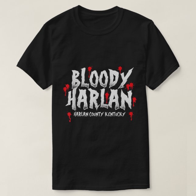 T-shirt Bloody Harlan Harlan Comté de Ky (Design devant)