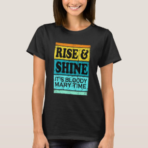 T-shirt Bloody Mary For Men Femme Brunch Rise Boozy