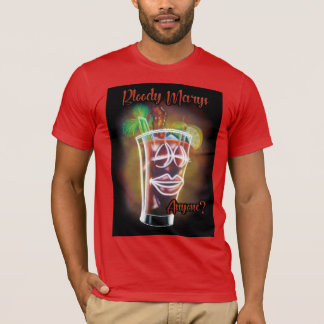 T-shirt Bloody Marys Quelqu'Un ?